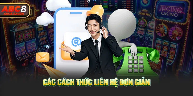 Các cách thức liên hệ đơn giản