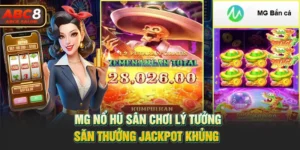 MG Nổ Hũ - Sân Chơi Lý Tưởng, Săn Thưởng Jackpot Khủng