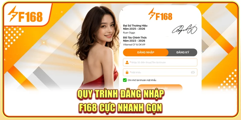 Quy trình đăng nhập F168 cực nhanh gọn