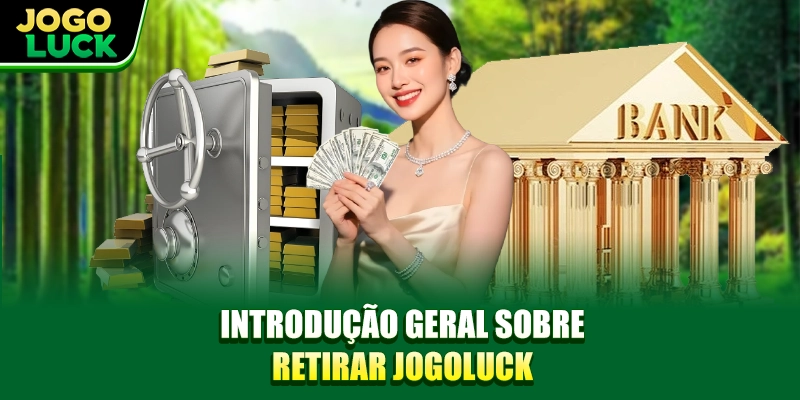 Introdução geral sobre retirar JOGOLUCK