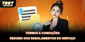 Termos e Condições - Resumo Dos Regulamentos Do Serviço